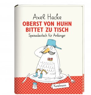 ISBN 9783888977794: Oberst von Huhn bittet zu Tisch