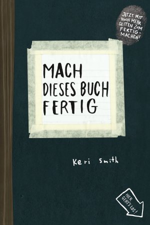 ISBN 9783888979149: Mach dieses Buch fertig - Erweiterte Neuausgabe