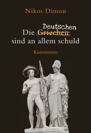 ISBN 9783888979392: Die Deutschen sind an allem schuld