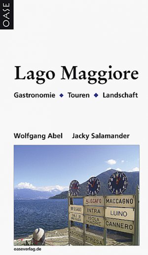 ISBN 9783889220509: Lago Maggiore - Gastronomie - Touren - Landschaft