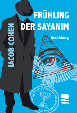 ISBN 9783889752239: Frühling der Sayanim - Die Helfer des Mossad auf der ganzen Welt