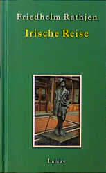 ISBN 9783889775337: Irische Reise