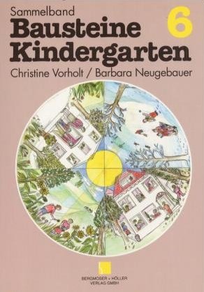 ISBN 9783889970572: Sammelband "Bausteine Kindergarten"