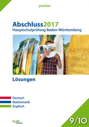 ISBN 9783889976321: Pauker: Abschluss 2017 - Hauptschulprüfung Baden-Württemberg - Lösungen: Deutsch, Mathematik, Englisch