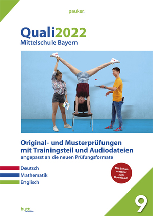 ISBN 9783889978301: Quali 2022 - Mittelschule Bayern – Originalprüfungen mit Trainingsteil für die Fächer Deutsch, Mathematik und Englisch sowie Audiodateien für Deutsch und Englisch - Kombi-Aufgabenband