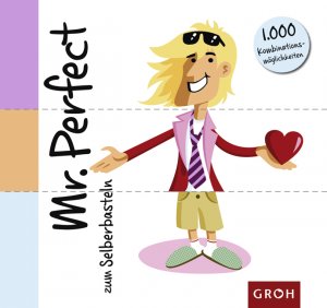 ISBN 9783890083407: Mr. Perfect zum Selberbasteln