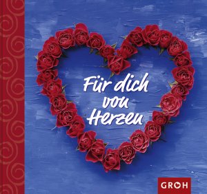 gebrauchtes Buch – Für dich von Herzen