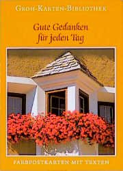 ISBN 9783890086064: Gute Gedanken für jeden Tag