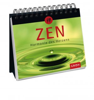 ISBN 9783890088464: Zen - Harmonie des Herzens