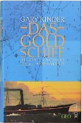 ISBN 9783890291260: Das Goldschiff – Die grösste Schatzsuche des 20. Jahrhunderts