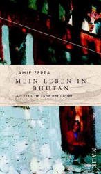 ISBN 9783890292137: Mein Leben in Bhutan