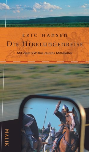 ISBN 9783890292786: Die Nibelungenreise : mit dem VW-Bus durchs Mittelalter. Eric T. Hansen. Aus dem Amerikan. übers. von Astrid Ule und Cornelia Stoll. Dt. Bearb. von Astrid Ule