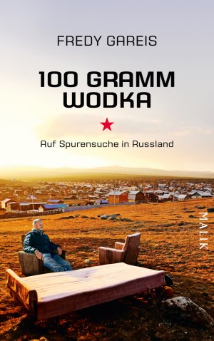 ISBN 9783890294575: 100 Gramm Wodka - Auf Spurensuche in Russland