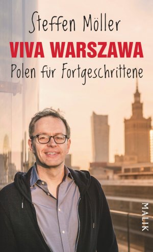 ISBN 9783890294599: Viva Warszawa – Polen für Fortgeschrittene Broschiert – 9. März 2015von Steffen Möller (Autor)