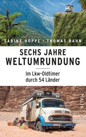 ISBN 9783890294964: Sechs Jahre Weltumrundung - Im Lkw-Oldtimer durch 54 Länder