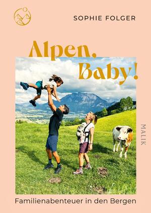 ISBN 9783890296012: Alpen, Baby!