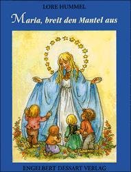 ISBN 9783890503974: Maria, breit den Mantel aus