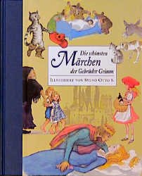 gebrauchtes Buch – Jacob Grimm – Die schönsten Märchen der Brüder Grimm