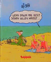 ISBN 9783890823621: Wenn Erwin mal nicht seinen Willen kriegt...