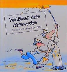 ISBN 9783890824093: Viel Spass beim Heimwerken