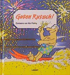 ISBN 9783890824437: Guten Rutsch