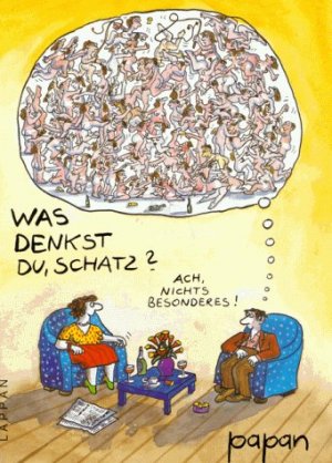 ISBN 9783890824956: Was denkst du, Schatz?