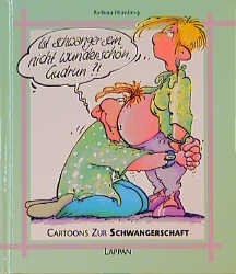 ISBN 9783890825168: Cartoons zur Schwangerschaft