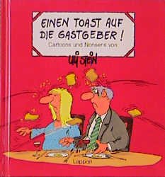 ISBN 9783890825908: Einen Toast auf die Gastgeber