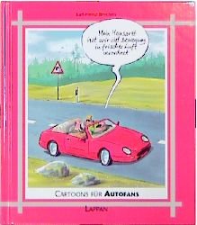 ISBN 9783890826745: Cartoons für Autofans