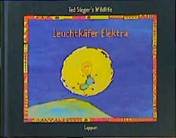 ISBN 9783890827933: Leuchtkäfer Elektra