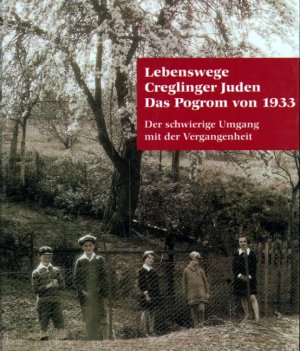 ISBN 9783890890708: Lebenswege Creglinger Juden. Das Pogrom von 1933 - Der schwierige Umgang mit der Vergangenheit