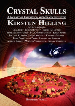 ISBN 9783890947051: Crystal Skulls – A Journey of Experience, Wisdom and the Divine