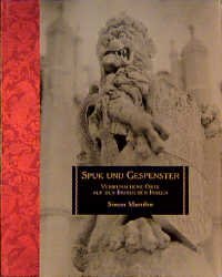 ISBN 9783891022696: Spuk und Gespenster - Verwunschene Orte auf den britischen Inseln