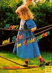 ISBN 9783891241523: Sport und Spiel im Kindergarten