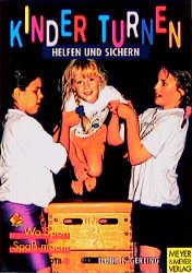 ISBN 9783891243855: Kinder turnen. Helfen & Sichern