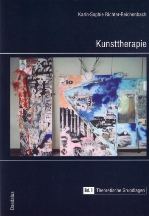 ISBN 9783891261866: Kunsttherapie - Band 1: Theoretische Grundlagen Richter-Reichenbach, Karin S