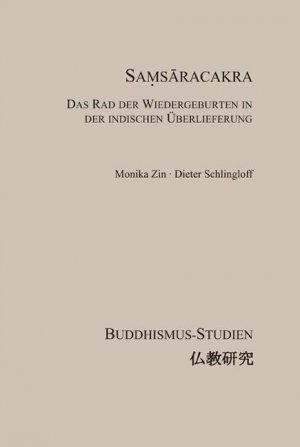 ISBN 9783891296950: Samsaracakra - Das Rad der Wiedergeburten in der indischen Überlieferung