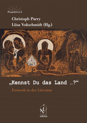 ISBN 9783891299968: Kennst Du das Land ??? Fernweh in der Literatur