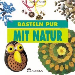 gebrauchtes Buch – Victòria Seix – Basteln pur mit Natur