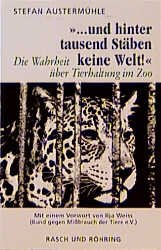 ISBN 9783891365939: ... und hinter tausend Stäben keine Welt