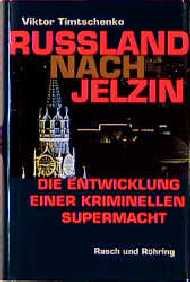 ISBN 9783891366547: Russland nach Jelzin