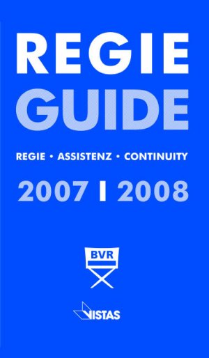 ISBN 9783891584637: Regie Guide 2007/2008