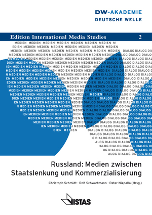 ISBN 9783891585443: Russland – Medien zwischen Staatslenkung und Kommerzialisierung