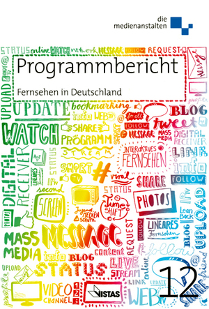 ISBN 9783891585832: Programmbericht 2012 Fernsehen in Deutschland – Programmforschung und Programmdiskurs