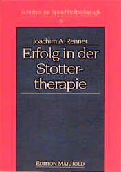 ISBN 9783891660072: Erfolg in der Stottertherapie