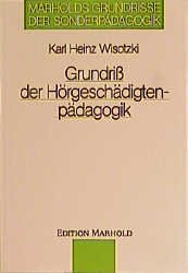 ISBN 9783891661765: Grundriss der Hörgeschädigtenpädagogik