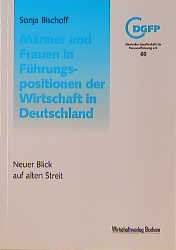 ISBN 9783891724064: Männer und Frauen in Führungspositionender Wirtschaft in der BRD. 1998 im Vergleich zu 1991