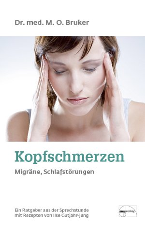 ISBN 9783891890356: Kopfschmerzen, Migräne und Schlafstörungen