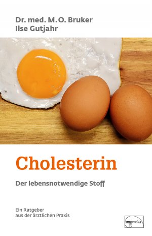 ISBN 9783891890363: Cholesterin - Der lebensnotwendige Stoff