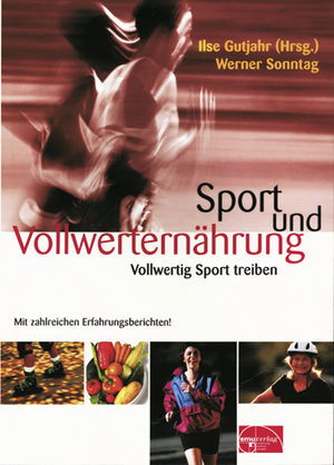 gebrauchtes Buch – Werner Sonntag – Sport und Vollwerternährung